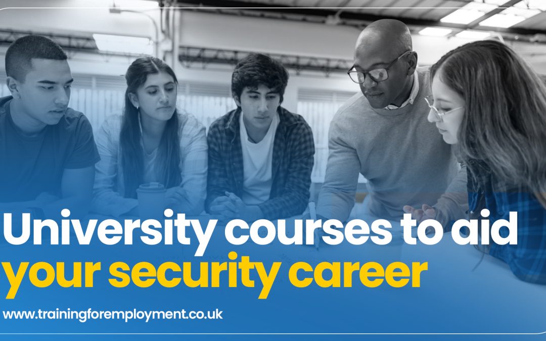 University courses to aid your security career