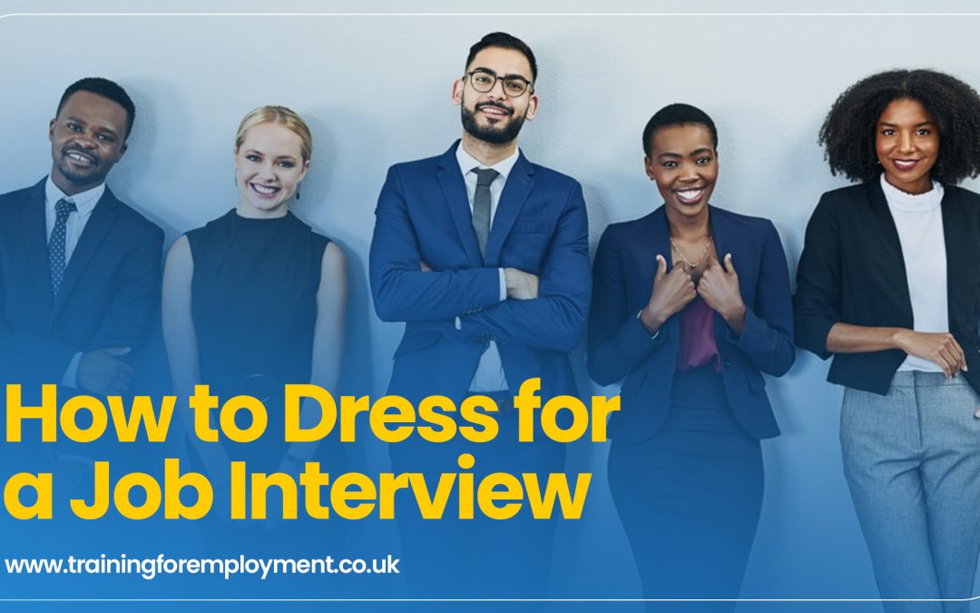 How to Dress for a Job Interview