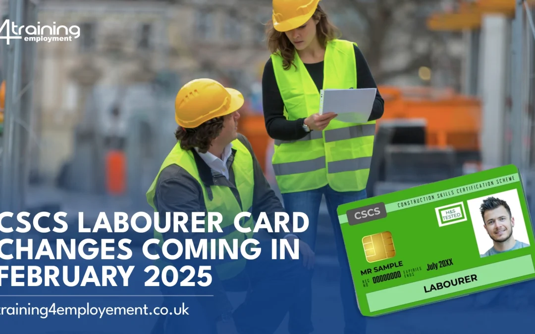 CSCS Labourer Card Changes Coming in February 2025: New Validity Periods and Renewal Requirements